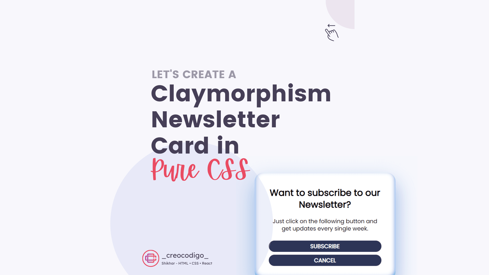Claymorphism Newsletter Card using Pure CSS